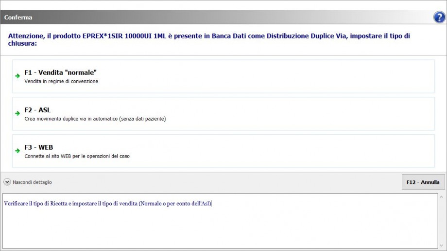Conferma chiusura distribuzione duplice via